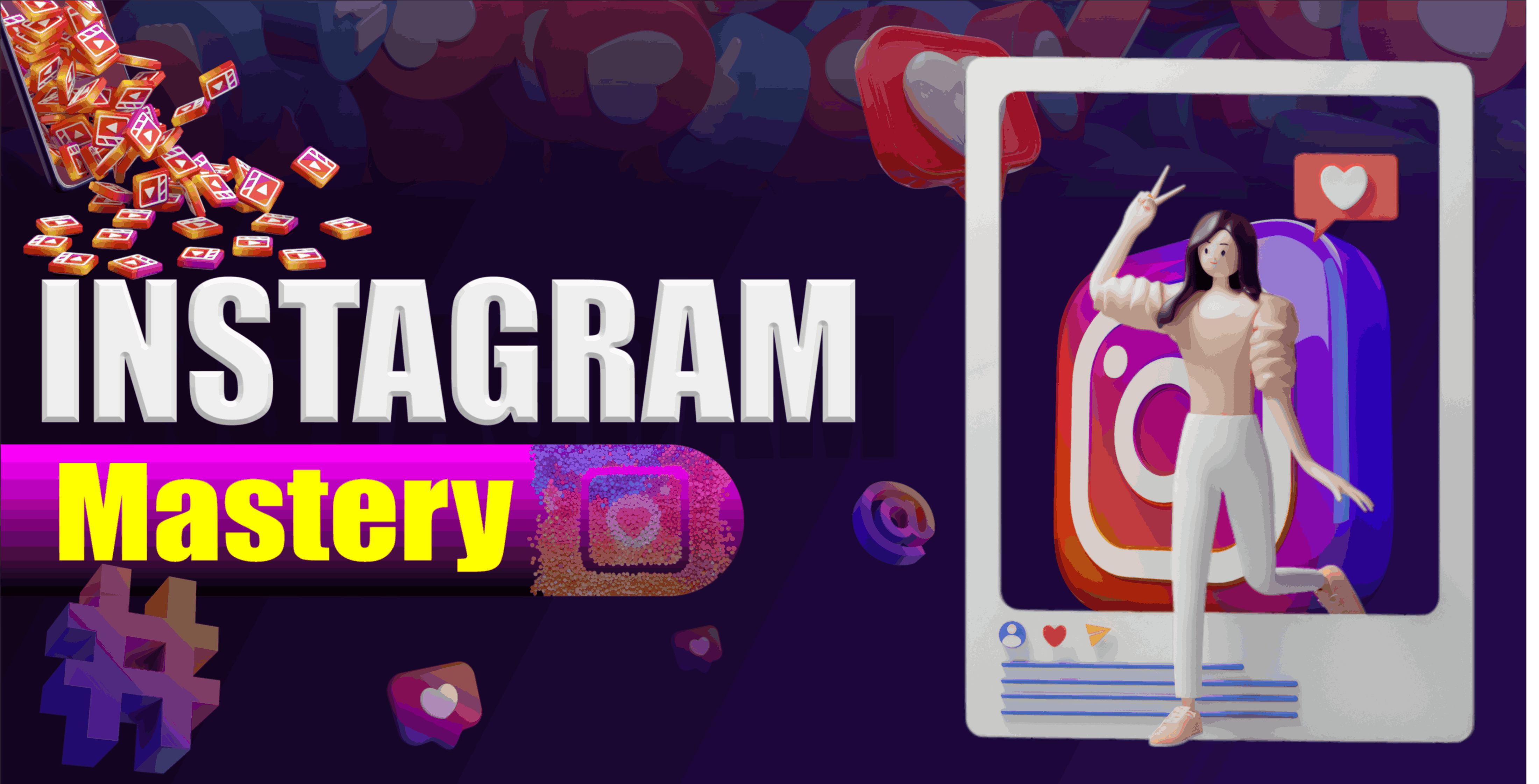 Instagram Mastery